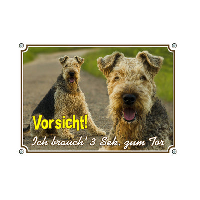 Airedale - Vorsicht! Ich brauch 3 Sek. zum Tor – Hundeschild aus Aluminium