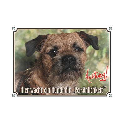 Border Terrier - Hier wachte ich – Hundeschild aus Aluminium
