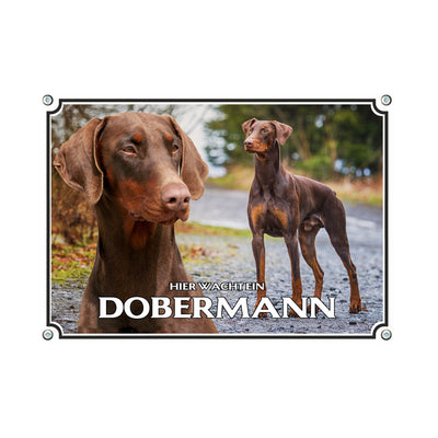 Dobermann - Hier wacht – Hundeschild aus Aluminium
