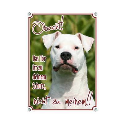 Dogo Argentino - Obacht – Hundeschild aus Aluminium