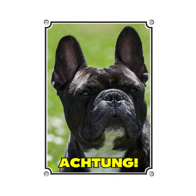 Französische Bulldogge - Achtung – Hundeschild aus Aluminium