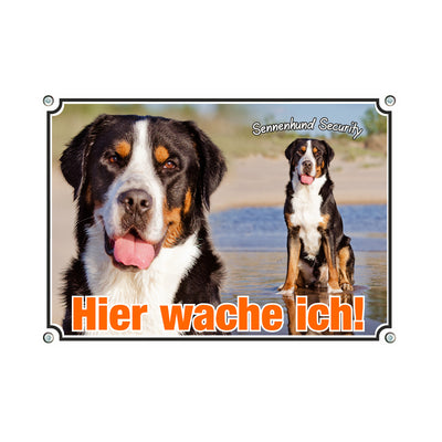 Großer Schweizer Sennenhund - Hier wache ich – Hundeschild aus Aluminium