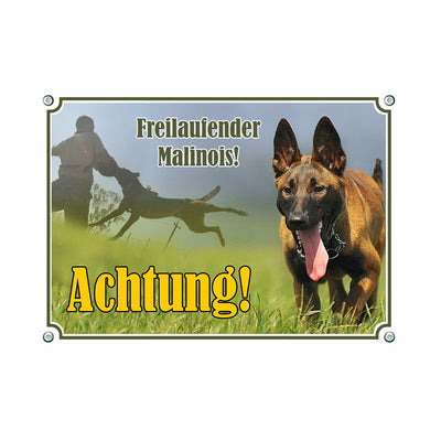 Malinois - Achtung Freilaufender Hund – Hundeschild aus Aluminium