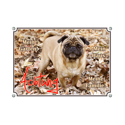 Mops - Mein Haus Mein Garten Meine Familie B – Hundeschild aus Aluminium
