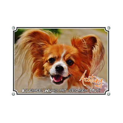 Papillon - Achtung – Hundeschild aus Aluminium