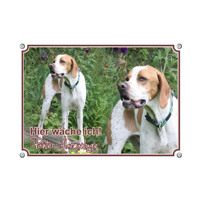 Pointer - Hier wache ich – Hundeschild aus Aluminium