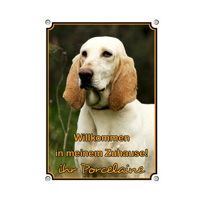 Porcelaine - Willkommen Zuhause – Hundeschild aus Aluminium