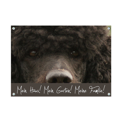 Pudel - Mein Haus Mein Garten Meine Familie – Hundeschild aus Aluminium