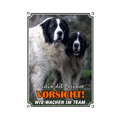 Pyrenäen Mastiff - Vorsicht Team – Hundeschild aus Aluminium