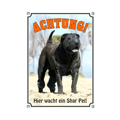 Shar Pei - Achtung hier wacht – Hundeschild aus Aluminium